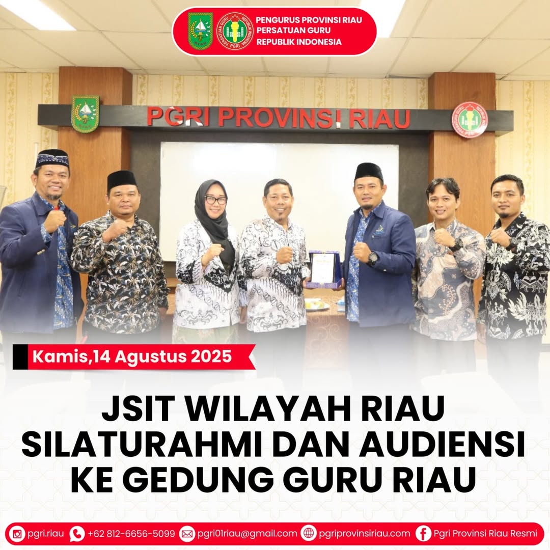 -- Kamis, 14 Agustus 2025JSIT WILAYAH RIAU SILATURAHMI DAN AUDIENSI KE GEDUNG GURU RIAUPekanbar