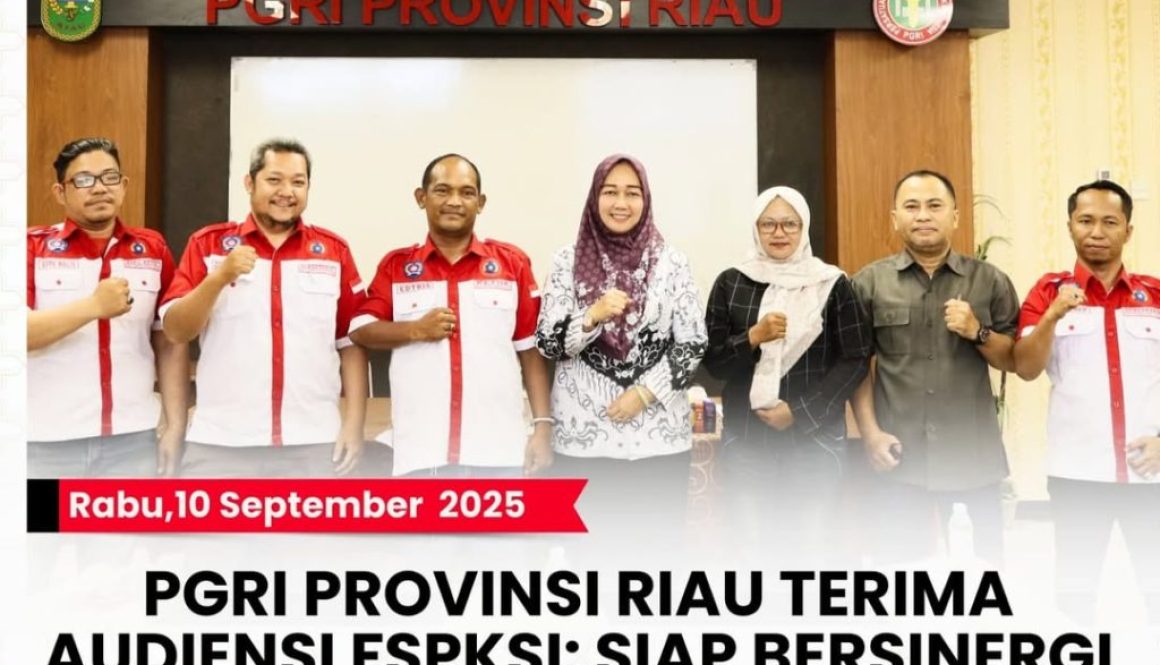 -- Rabu, 10 September 2025PGRI PROVINSI RIAU TERIMA AUDIENSI FSPKSI- SIAP BERSINERGI UNTUK KESEJ (6)